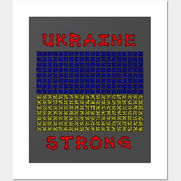 Ukraine Strong Wall Art by NightserFineArts